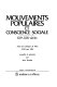 Mouvements populaires et conscience sociale XVIe-XIXe si�ecles /