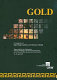 Gold : Tagung anslässlich der Gründung des Zentrums Archäologie und Altertumswissenschaften an der Österreichischen Akademie der Wissenschaften, 19.-20. April 2007 /