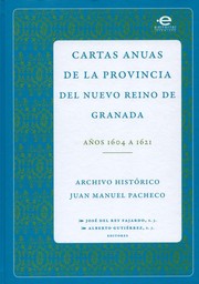 Cartas anuas de la Provincia del Nuevo Reino de Granada : a�nos 1684 a 1698 /