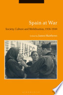 Spain at war : society, culture and mobilization, 1936-44 /