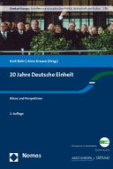 20 Jahre Deutsche Einheit : Bilanz und Perspektiven /