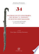 Materiali di età longobarda nel Museo G. Zannato di Montecchio Maggiore : 1 : la necropoli dell'Ospedale di Montecchio Maggiore /