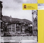 Inventario de los fondos relativos a Asturias en el Archivo General de la Guerra Civil Española
