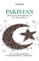 Pakistan, alternative imag(in)ings of the nation state /