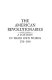 The American revolutionaries : a history in their own words, 1750-1800 /