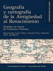 Geografía y cartografía de la Antigüedad al Renacimiento : estudios en honor de Francesco Prontera /
