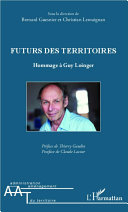 Futurs des territoires : hommage à Guy Loinger