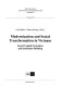 Modernization and social transformation in Vietnam ; social capital formation and institution building /