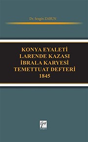 Konya Eyaleti Larende Kazası İbrala Karyesi temettuat defteri 1845 /