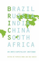 BRICS : an anticaptialist critique /