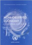 Non-observed economy in national accounts : survey of national practices /