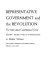 Representative government and the Revolution: the Maryland constitutional crisis of 1787,
