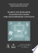 Search and research : teacher education for contemporary contexts /