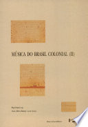 M�usica do Brasil colonial (II) /