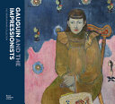 Gauguin and the impressionists : the Ordrupgaard Collection /
