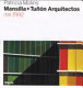 Mansilla + Tuñón arquitectos dal 1992 /