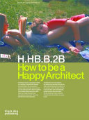 How to be a happy architect /