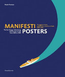 Manifesti, poster : il viaggio in mare, pubblicità e crociere in Italia : 1885-1965 /