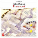 Tullio Pericoli : frammenti /