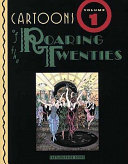 Cartoons of the roaring twenties /