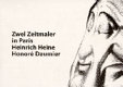 Zwei Zeitmaler in Paris : Heinrich Heine und Honoré Daumier /