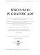 Who's who in graphic arts : an illustrated world review of the leading contemporary graphic and typographic designers, illustrators and cartoonists ; with a short illustrated history of the graphic arts /