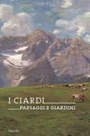 I Ciardi : paesaggi e giardini /