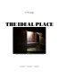 The ideal place /