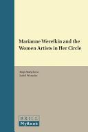 Marianne Werefkin and the women artists in her circle /