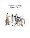 Town-gown conflict /