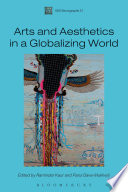 Art and aesthetics in a globalizing world /
