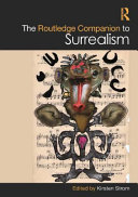 The Routledge companion to surrealism /