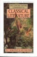The Concise Oxford companion to classical literature /