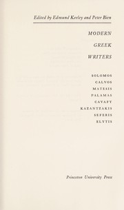Modern Greek writers: Solomos, Calvos, Matesis, Palamas, Cavafy, Kazantzakis, Seferis, Elytis