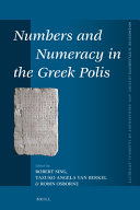 Numbers and numeracy in the Greek polis /