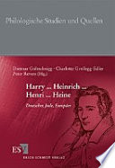Harry-- Heinrich-- Henri-- Heine : Deutscher, Jude, Europäer ; Grazer Humboldt-Kolleg, 6.-11. Juni 2006 /