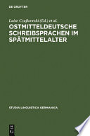 Ostmitteldeutsche Schreibsprachen im Spatmittelalter /
