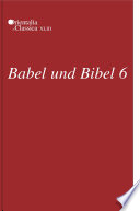 Babel und Bibel 6 : annual of ancient Near Eastern, Old Testament and Semitic studies /