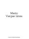 Mario Vargas Llosa : [cahier] /