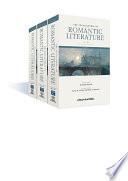 The encyclopedia of Romantic literature /