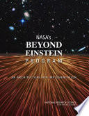 NASA's Beyond Einstein Program : an architecture for implementation /