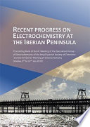 Recent progress on electrochemistry at the Iberian peninsula /