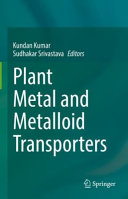 Plant Metal and Metalloid Transporters /