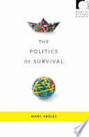 The politics of survival /