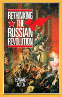 Rethinking the Russian Revolution /