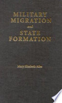 Military migration and state formation : the British military community in seventeenth-century Sweden /