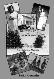 Growing up in Hespeler : an historical memoir /