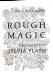 Rough magic : a biography of Sylvia Plath /