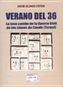 Verano del 36 : la fosa común de la Guerra Civil de los llanos de Caudé (Teruel) /