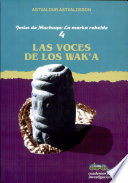 Las voces de los waká : fuentes principales del poder político Aymara /